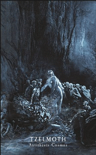 Tzelmoth : Antithesis Cosmos